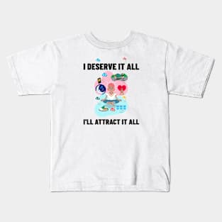 I Will Attract It All Kids T-Shirt